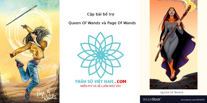 Cặp bài bổ trợ Queen Of Wands và Page Of Wands