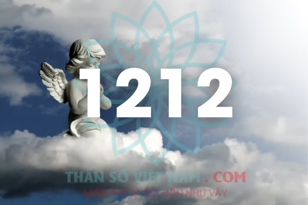 Số thiên thần 1212: Thông điệp của sự may mắn và phát triển