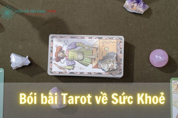 Bói bài Tarot online về sức khỏe